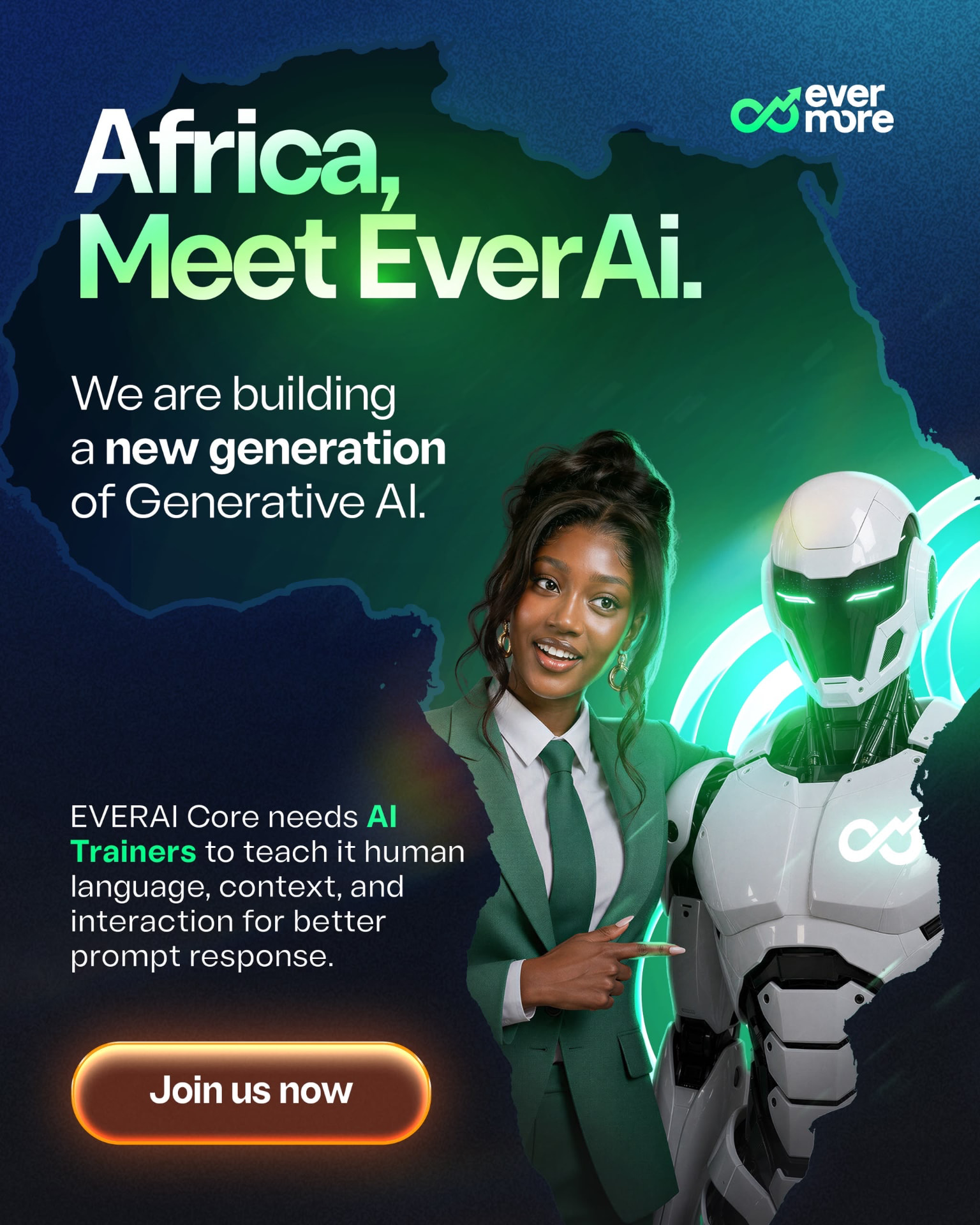 Evermore AI campaign flyer — Africa, Meet Ever AI: EVERAI Core needs AI Trainers to teach it human language, context, and interaction